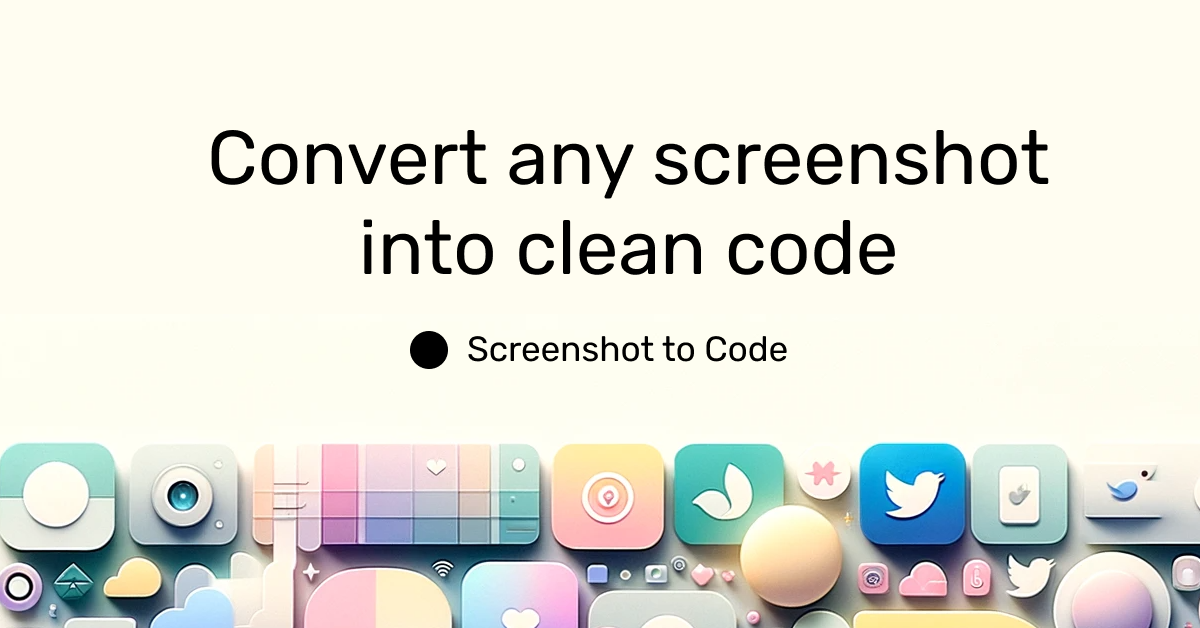 Screenshot To Code